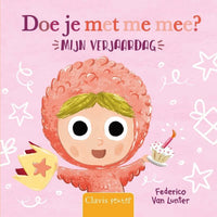 Doe je met me mee? Mijn verjaardag 1 jr+