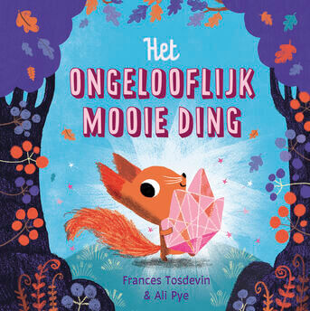Het ongelooflijk mooie ding 4 jr+