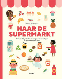 Naar de supermarkt 3 jr+