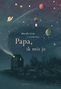 Papa, ik mis je 9 jr+
