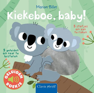 Kiekeboe baby - geluiden- en voelboek 1 jr+