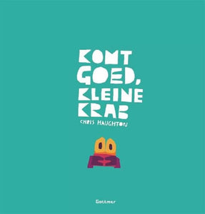 Komt goed, kleine krab katonboek 2 jr+