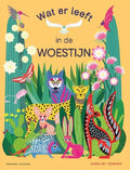 Wat er leeft in de woestijn 6 jr+