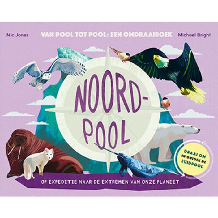 Zuidpool Noordpool omdraaiboek 8 jr+