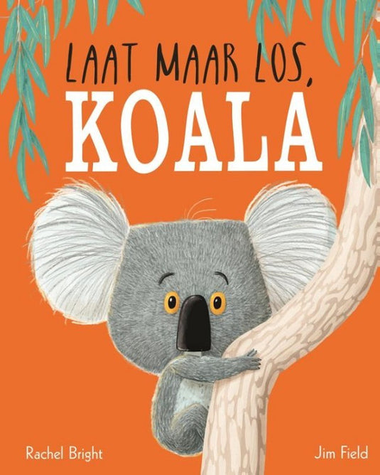 Laat maar los, Koala 3jr+